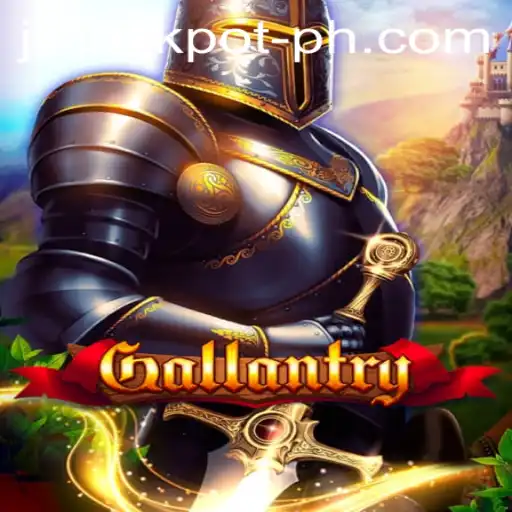 Exploring Gallantry: The Ultimate Gaming Experience with Jili Jackpot